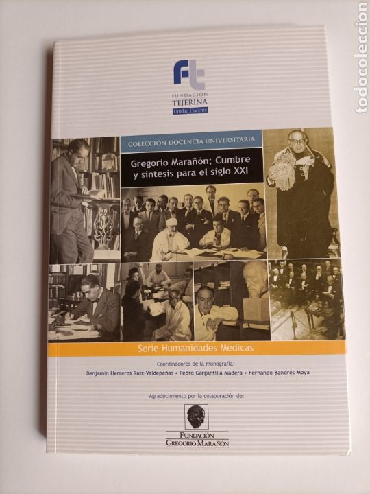 Libros de segunda mano: Gregorio Mara&ntilde;&oacute;n. Cumbre y s&iacute;ntesis para el siglo XXI - Foto 2