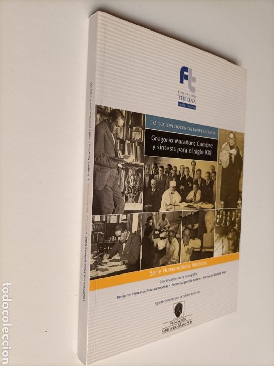 Libros de segunda mano: Gregorio Mara&ntilde;&oacute;n. Cumbre y s&iacute;ntesis para el siglo XXI - Foto 1