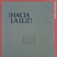 Libros de segunda mano: B - HACIA LA LUZ - MICHAEL AGERSKOV - EDIT. VANDRER MOD LYSET 1982