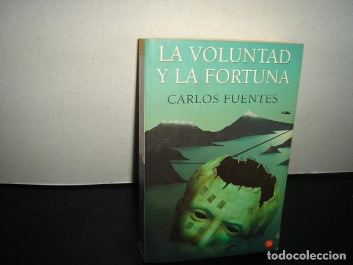Libros de segunda mano: 35. LA VOLUNTAD Y LA FORTUNA - CARLOS FUENTES - Foto 1