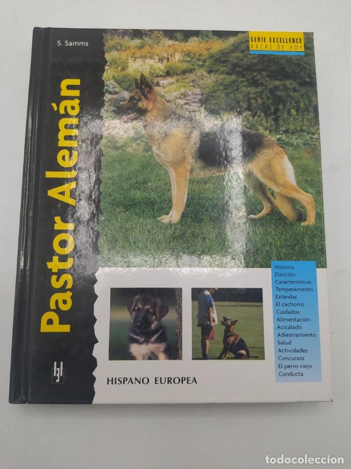 Libros de segunda mano: PASTOR ALEMAN. ED. HISPANO EUROPEA. S.SAMS. 1999. - Foto 1