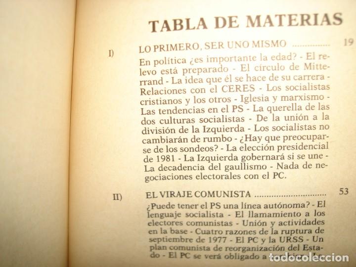 Libros de segunda mano: 35- AQU&Iacute; Y AHORA - FRANCOIS MITTERRAND - Foto 5