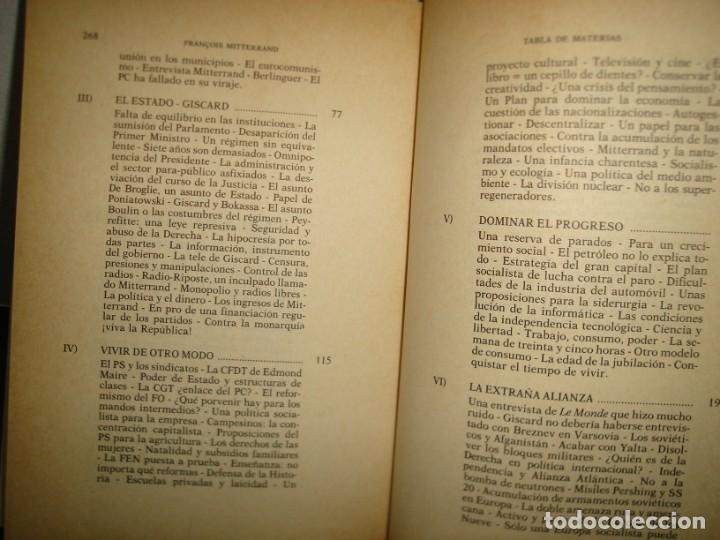 Libros de segunda mano: 35- AQU&Iacute; Y AHORA - FRANCOIS MITTERRAND - Foto 6