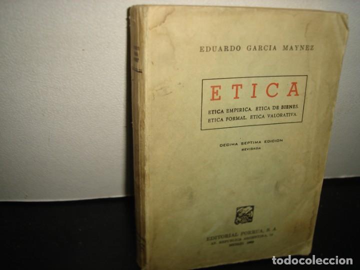 Libros de segunda mano: 35- &Eacute;TICA - EDUARDO GARC&Iacute;A MAYNEZ - Foto 1