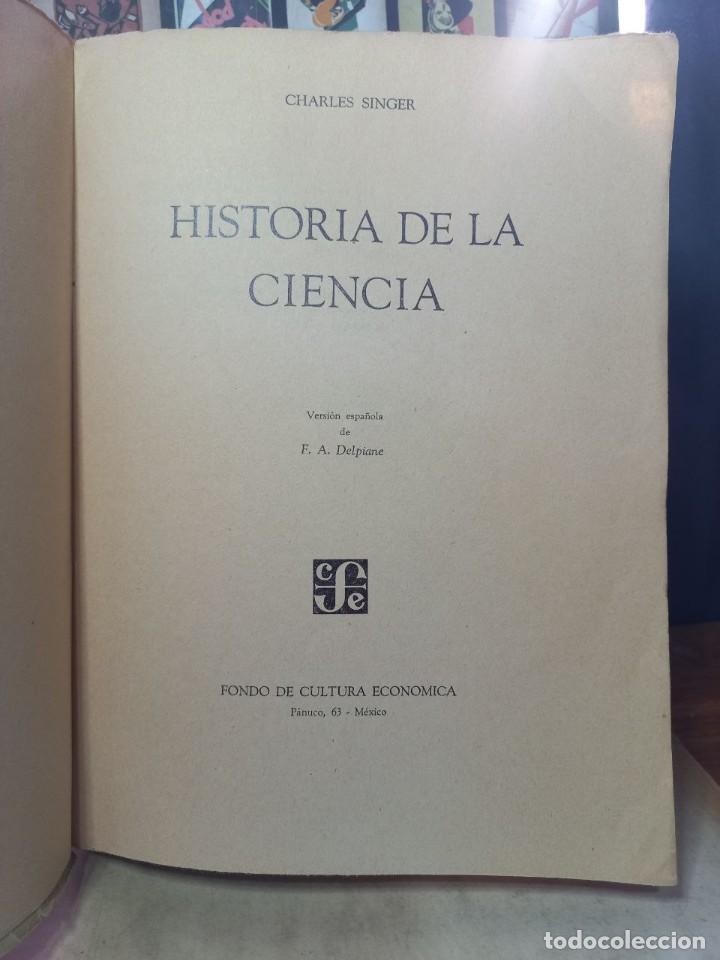 Libros de segunda mano: Charles Singer - Historia de La Ciencia - 1945 - Foto 3