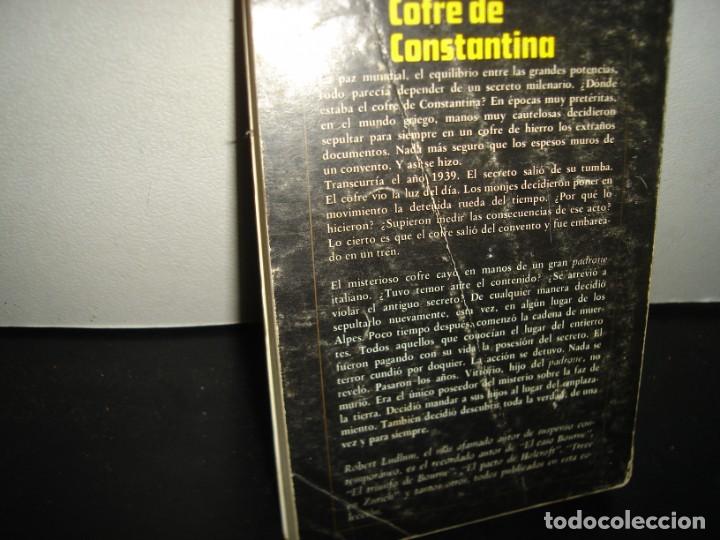 Libros de segunda mano: 35- EL COFRE DE CONSTANTINA - ROBERT LUDLUM - Foto 3