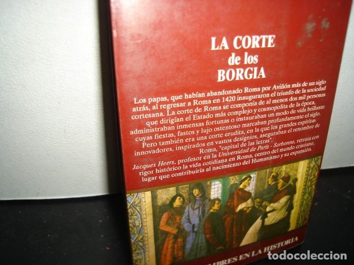 Libros de segunda mano: 35- LA CORTE DE LOS BORGIA - JACQUES HEERS - Foto 3