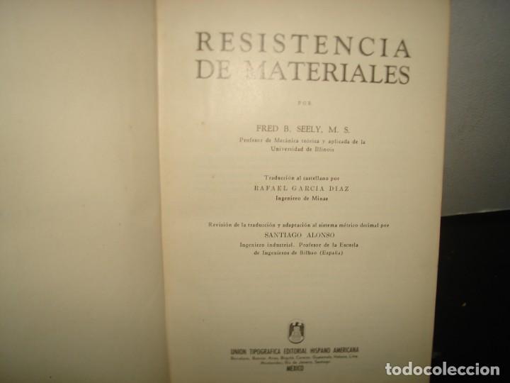 Libros de segunda mano: 170- RESISTENCIA DE MATERIALES - FRED B. SEELY - 1954 - Foto 5
