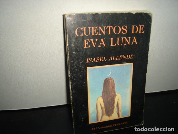 Libros de segunda mano: 36- CUENTOS DE EVA LUNA - ISABEL ALLENDE - Foto 1