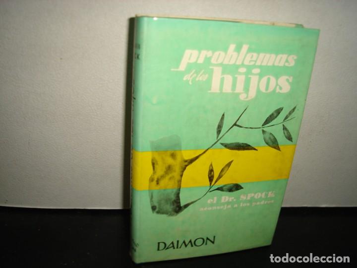 Libros de segunda mano: 36- PROBLEMAS DE LOS HIJOS - EL DR. SPOCK ACONSEJA A LOS PADRES - Foto 1