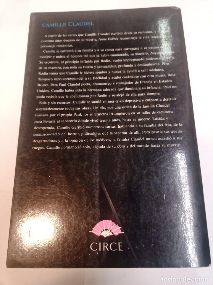 Libros de segunda mano: ANNE DELBE&Eacute; Camile Claudel SA10566 - Foto 2