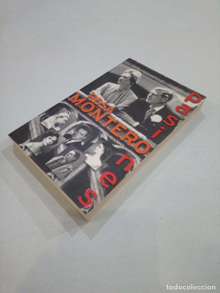 Libros de segunda mano: Rosa Montero - Pasiones - Foto 2