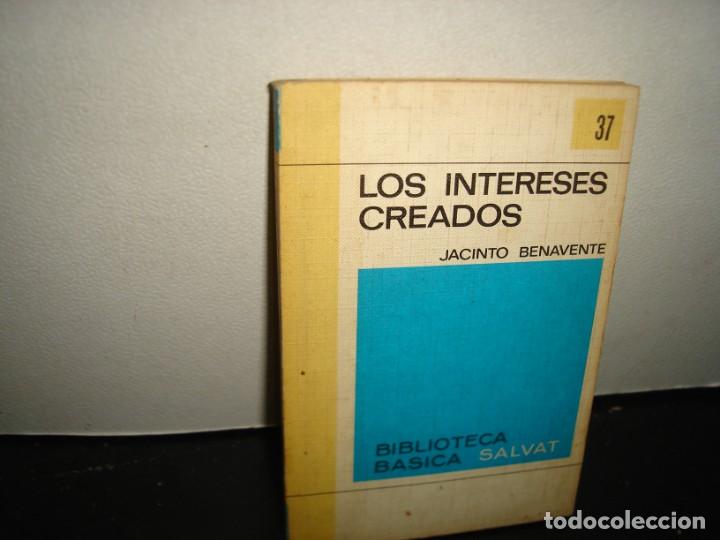Libros de segunda mano: 37- LOS INTERESES CREADOS - JACINTO BENAVENTE - Foto 1