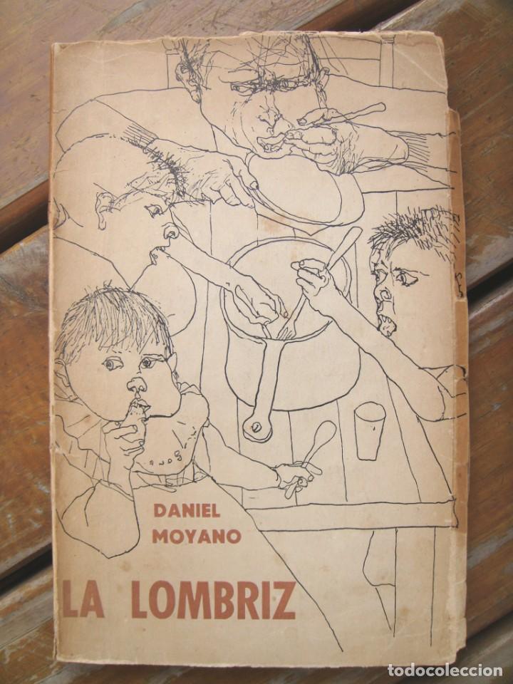 Libros de segunda mano: Daniel Moyano: LA LOMBRIZ. Carlos Alonso - Foto 1