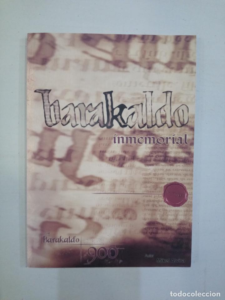 Libros de segunda mano: Mikel Alvira - Barakaldo inmemorial - Foto 1