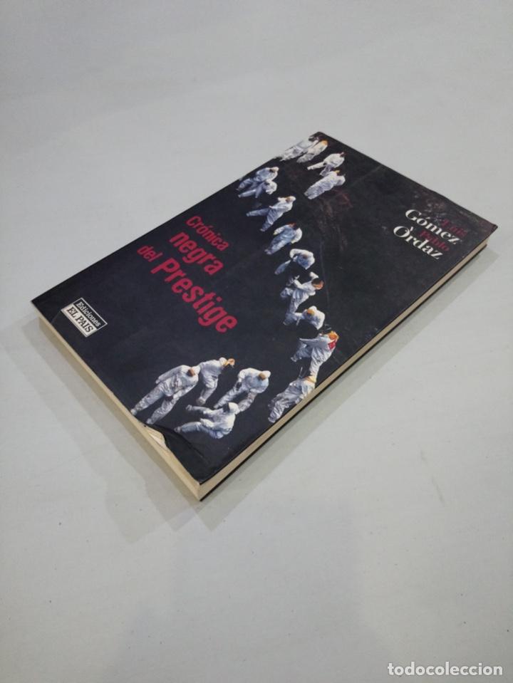 Libros de segunda mano: Luis G&oacute;mez - Cr&oacute;nica negra del prestige - Foto 2