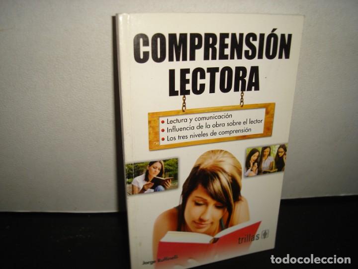 Libros de segunda mano: 38- COMPRENSI&Oacute;N LECTORA - JORGE RUFFINELLI - Foto 1