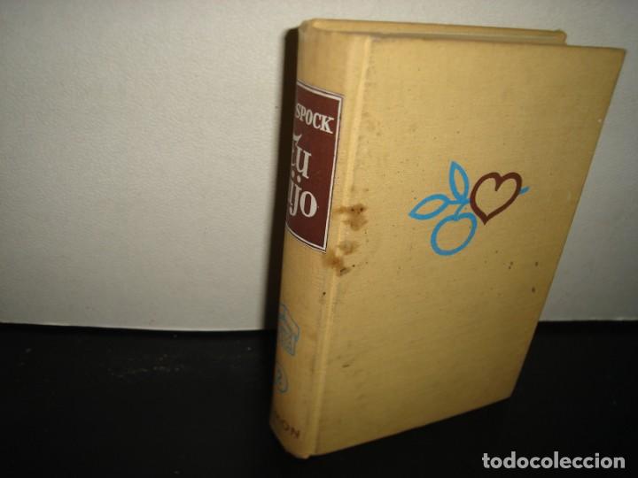 Libros de segunda mano: 38- TU HIJO - BENJAMIN SPOCK - Foto 1