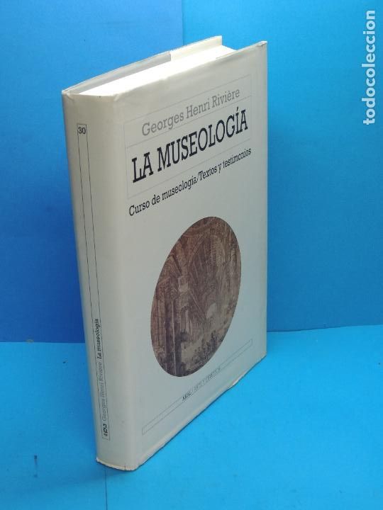 Libros de segunda mano: LA MUSEOLOG&Iacute;A.- GEORGES HENRI RIVI&Egrave;RE - Foto 1