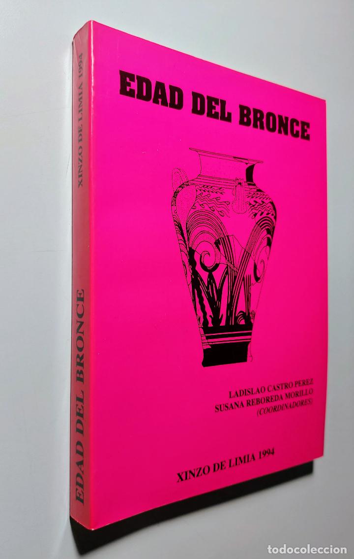 Libros de segunda mano: Edad del Bronce / Castro P&eacute;rez / Concello Xinzo de Limia 1994 - Foto 1