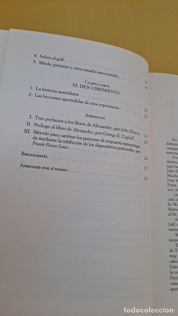 Libros de segunda mano: F.MATTHIAS ALEXANDER - LA T&Eacute;CNICA ALEXANDER - EDICIONES PAID&Oacute;S 1995 - Foto 4