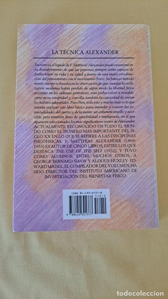 Libros de segunda mano: F.MATTHIAS ALEXANDER - LA T&Eacute;CNICA ALEXANDER - EDICIONES PAID&Oacute;S 1995 - Foto 5