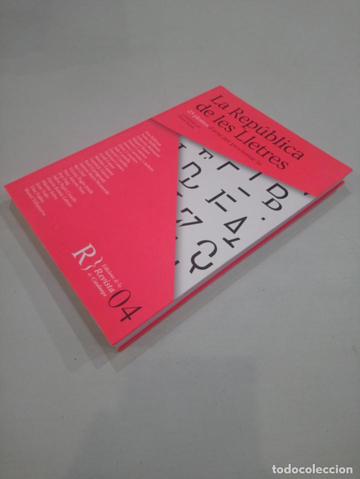 Libros de segunda mano: V. A. - La rep&uacute;blica de les lletres. 25 plomes davui per proclamar-la - Foto 2