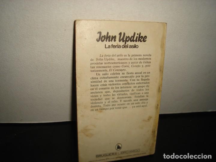 Libros de segunda mano: 39- LA FERIA DEL ASILO - JOHN UPDIKE - Foto 3