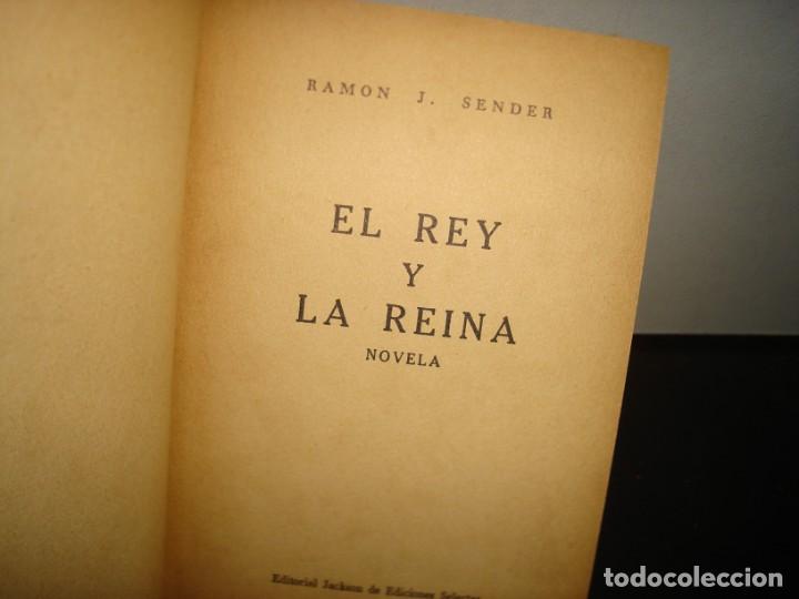 Libros de segunda mano: 39- EL REY Y LA REINA - RAM&Oacute;N J. SENDER - 1949 - Foto 4