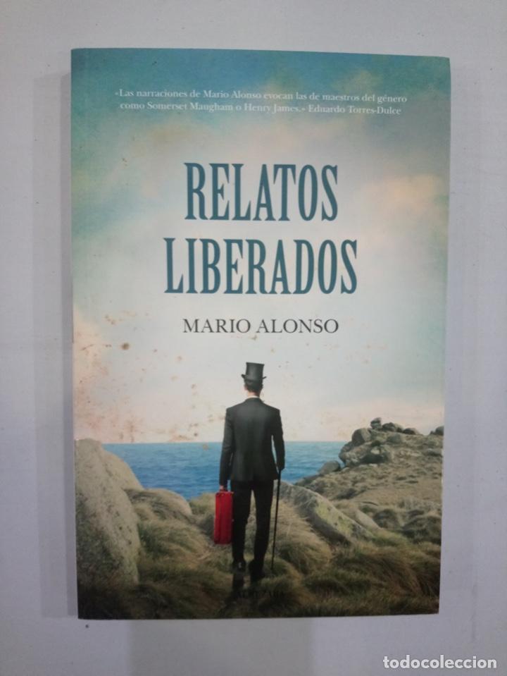 Libros de segunda mano: Mario Alonso - Relatos liberados - Foto 1