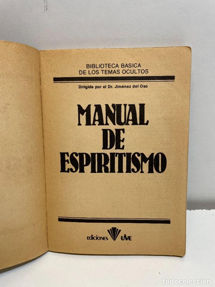 Libros de segunda mano: MANUAL DE ESPIRITISMO DR. JIMENEZ DEL OSO - Foto 2