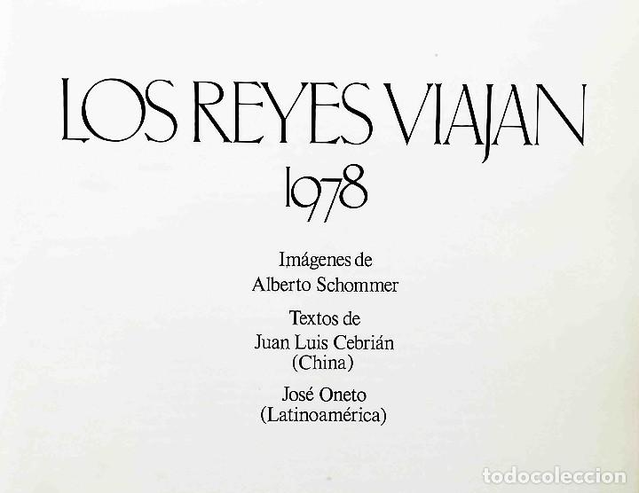Libros de segunda mano: 1978 Los reyes viajan (Alberto Schommer) 1979 - Foto 3