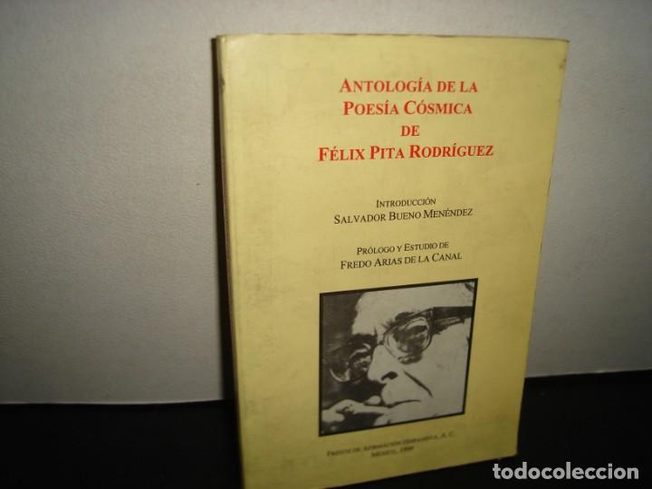 Livres d'occasion: 39- ANTOLOG&Iacute;A DE LA POES&Iacute;A C&Oacute;SMICA DE F&Eacute;LIX PITA RODR&Iacute;GUEZ