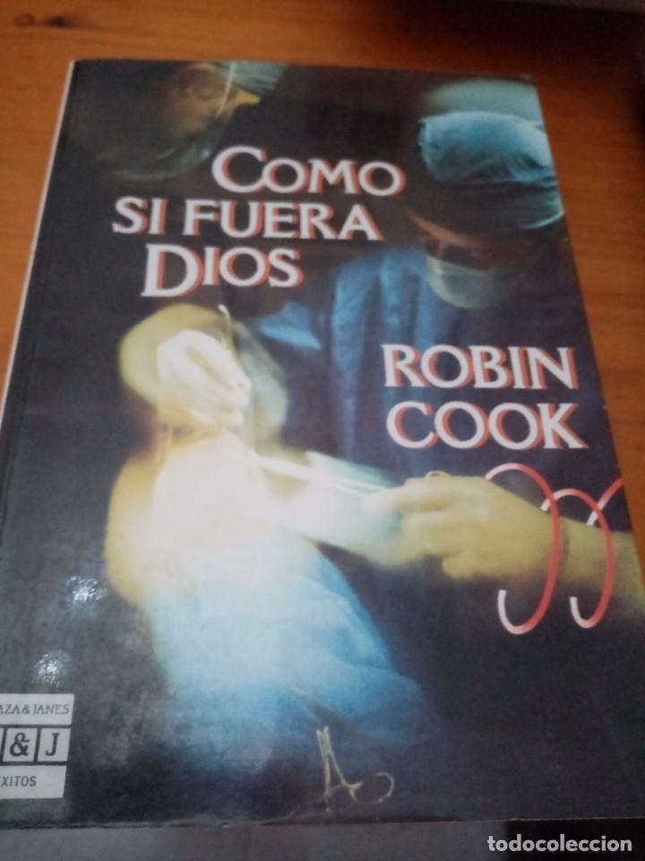 Libros de segunda mano: COMO SI FUERA DIOS. ROBIN COOK. PRIMERA EDICION 1984. EST14B3 - Foto 1