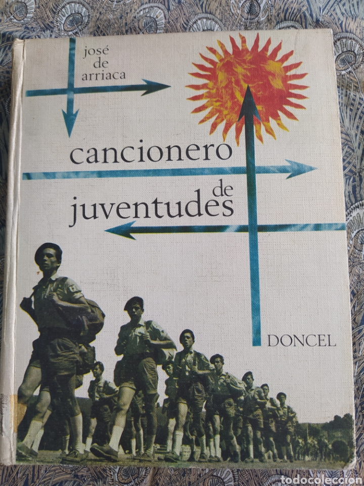 Libri di seconda mano: Cancionero de Juventudes. Jos&eacute; de Arriaca.