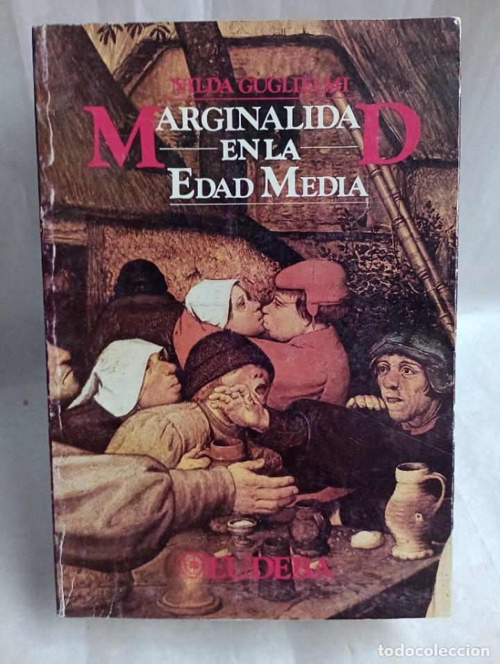 Libros de segunda mano: Nilda Guglielmi. Marginalidad en la Edad Media. Eudeba. - Foto 1