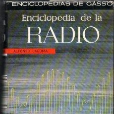Libros de segunda mano: ENCICLOPEDIA DE LA RADIO - LAGOMA. ALFONSO - A-RADIO-0038. Lote 356336245