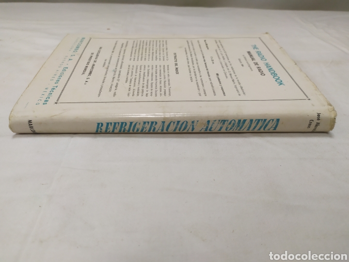 Libros de segunda mano: Tratado pr&aacute;ctico de refrigeraci&oacute;n autom&aacute;tica, Jos&eacute; Alarc&oacute;n, 1963 ZXY - Foto 2