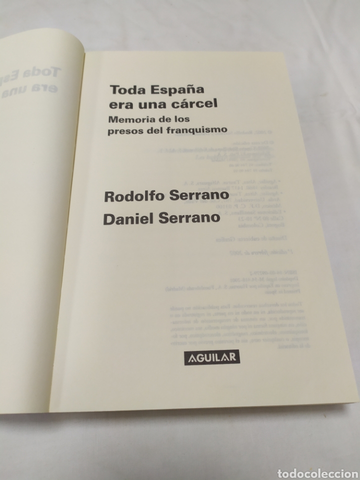 Libros de segunda mano: Toda Espa&ntilde;a era una c&aacute;rcel, Aguilar, 2002 - Foto 3