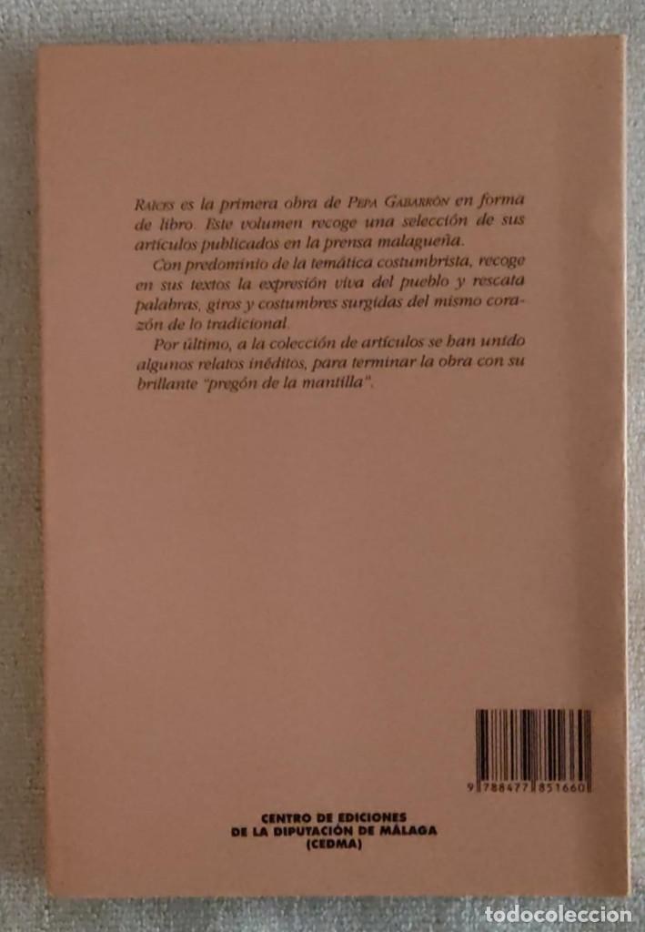 Libros de segunda mano: RA&Iacute;CES. - Foto 2