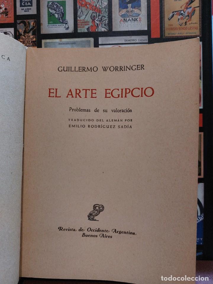 Libros de segunda mano: Guillermo Worringer - El Arte Egipcio - 1947 - Foto 3