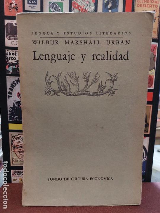 Libros de segunda mano: Wilbur Marshall Urban - Lenguaje y Realidad - 1952 - Foto 1