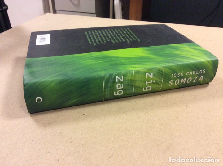 Libros de segunda mano: ZIG ZAG. JOS&Eacute; CARLOS SOMOZA. C&Iacute;RCULO DE LECTORES 2006 - Foto 7