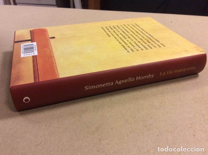 Libros de segunda mano: LA T&Iacute;A MARQUESA. SIMONETTA AGNELLO HORNBY. C&Iacute;RCULO DE LECTORES 2006. - Foto 5