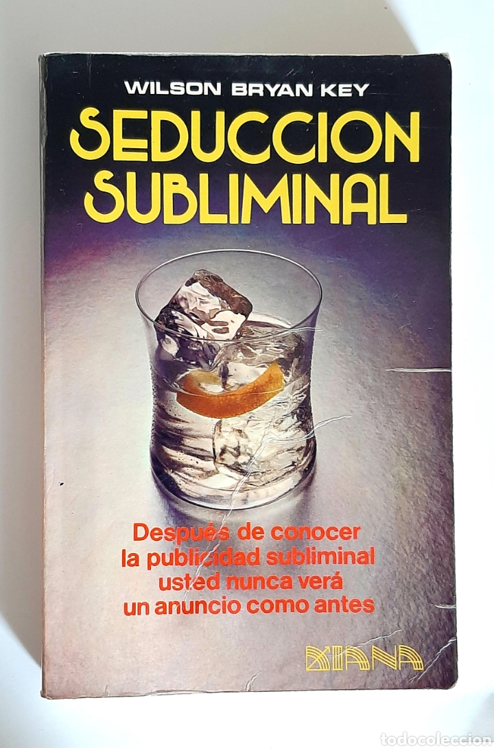 Libros de segunda mano: SEDUCCION SUBLIMINAL WILSON BRYAN KEY - Foto 1