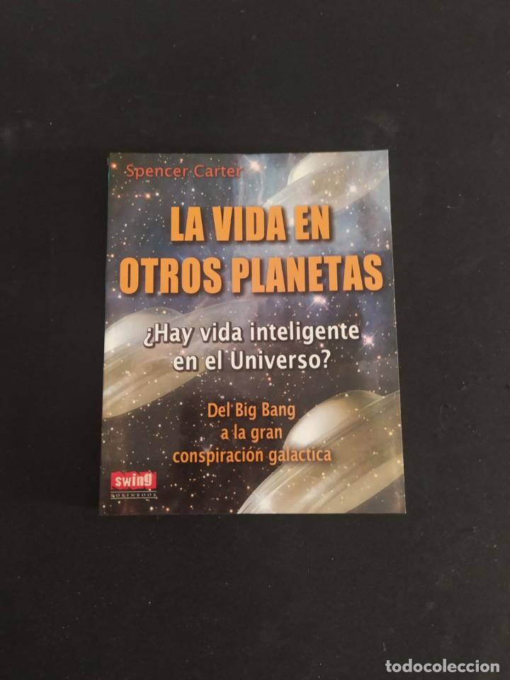 Libros de segunda mano: LA VIDA EN OTROS PLANETAS. SPENCER CARTER. ED. ROBIN BOOK. 2012. - Foto 1