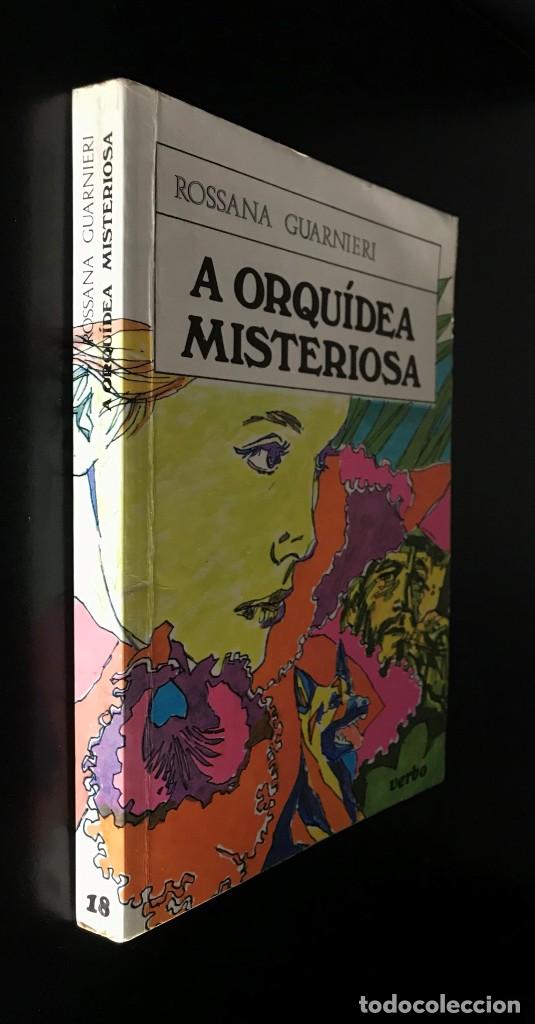 Libros de segunda mano: A Orqu&iacute;dea Misteriosa de Rossana Guarnieri - Foto 3
