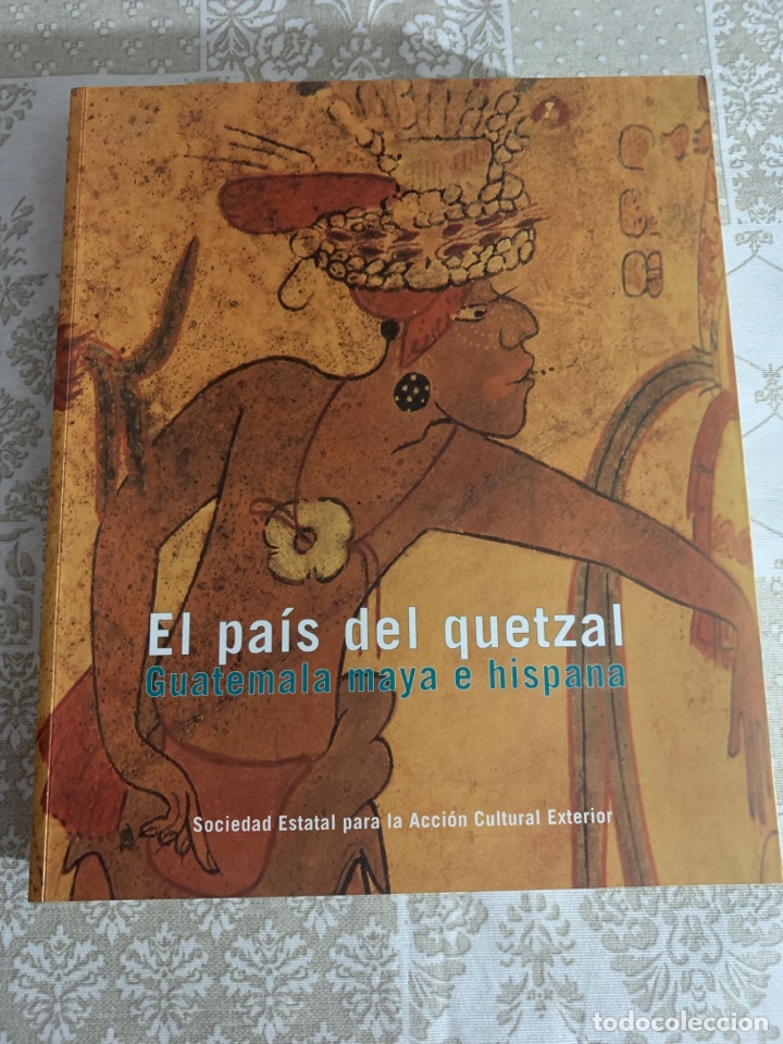 Libros de segunda mano: El pa&iacute;s del quetzal. Guatemala maya e hispana. - Foto 1