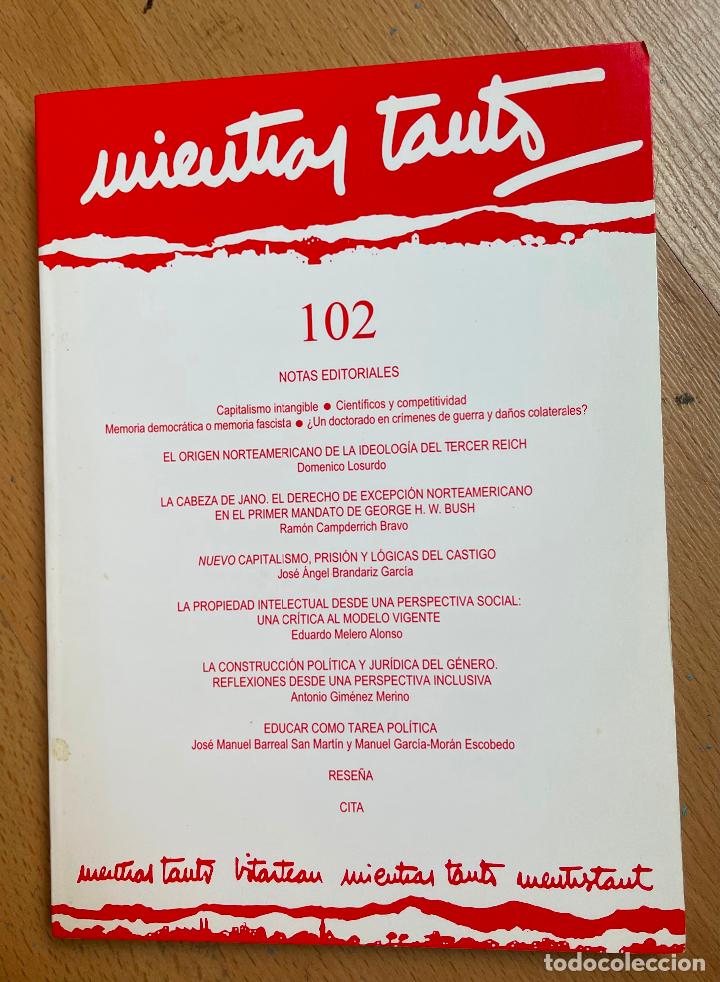 Libros de segunda mano: MIENTRAS TANTO, 102, POLITICA - Foto 1