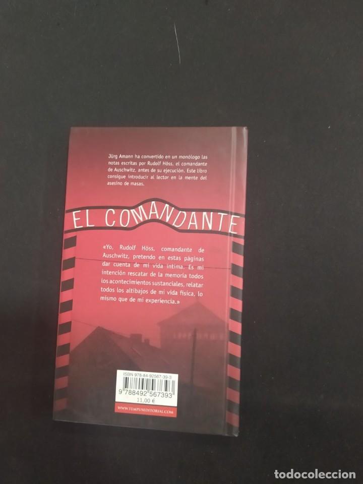 Libros de segunda mano: EL COMANDANTE. JURG AMANN. ED. TEMPUS. 2011. - Foto 5